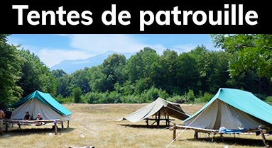 Tentes de patrouille